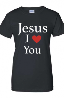 Jesus I Love You T-Shirt